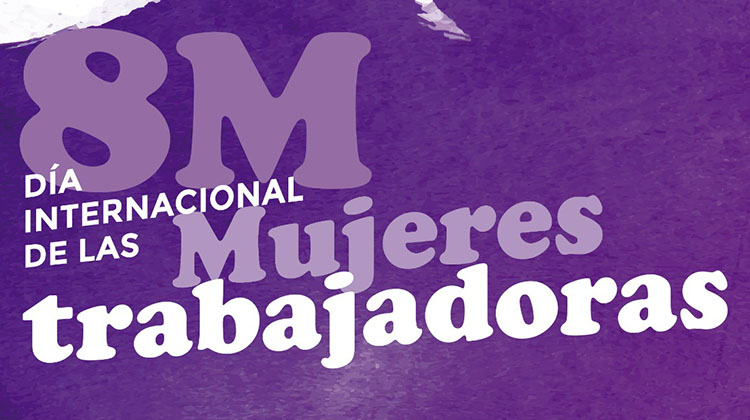 ​D&iacute;a Internacional de las Mujeres Trabajadoras